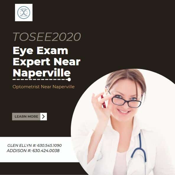 Eye Exam Expert Near Naperville Tosee2020