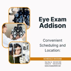 Schedule Eye Exam Addison